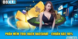 phần mềm tool hack baccarat chuẩn